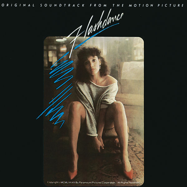 Flashdance… What a Feeling