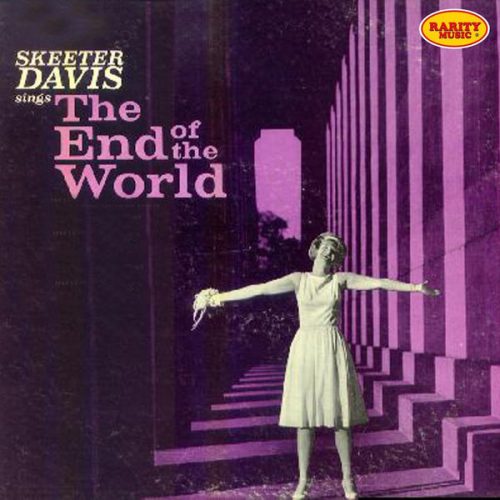 skeeter davis sings the end of the world