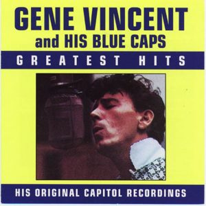 Gene Vincent & His Blue Caps